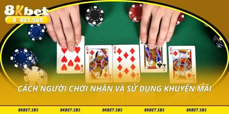 Cách người chơi nhận và sử dụng khuyến mãi
