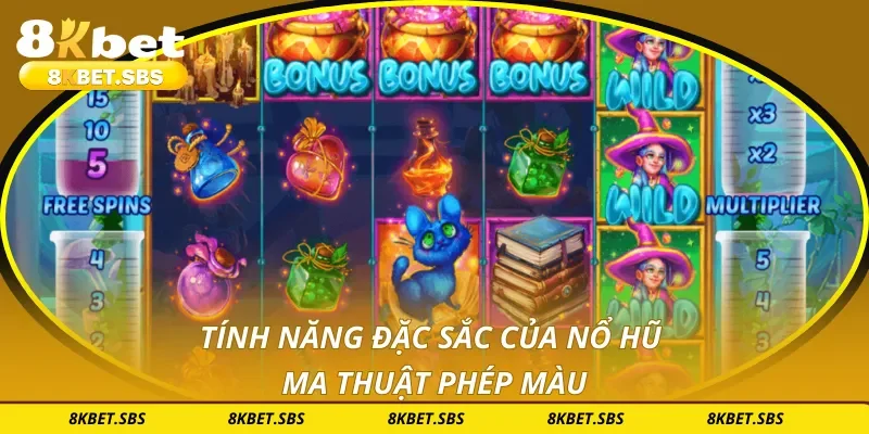 Tính năng đặc sắc của nổ hũ ma thuật phép màu